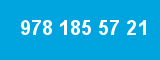 978 185 57 21